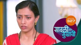 Sawali Hoin Sukhachi S01 E327 12th August 2024
