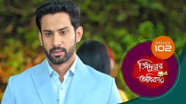 Sindoorer Adhikar S01 E102 16th January 2025