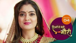 Rishon Se Bandi Gauri S01 E04 13th March 2025