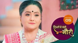 Rishon Se Bandi Gauri S01 E05 14th March 2025