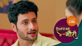 Rishon Se Bandi Gauri S01 E06 15th March 2025