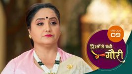 Rishon Se Bandi Gauri S01 E09 18th March 2025