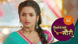 Rishon Se Bandi Gauri S01 E10 19th March 2025