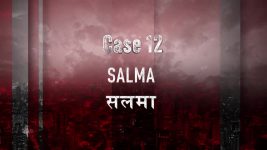 Crime Patrol 26 Jurm 26 Cases S01 E12 Salma