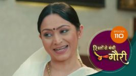 Rishton Se Bandi Gauri S01 E110 27th June 2025