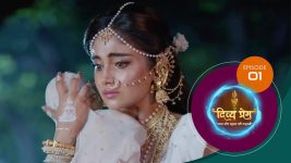 Divya Prem (Sun Neo) S01 E01 16th June 2025