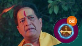 Divya Prem (Sun Neo) S01 E02 17th June 2025