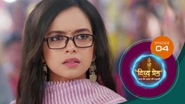 Divya Prem (Sun Neo) S01 E04 19th June 2025