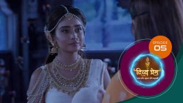 Divya Prem (Sun Neo) S01 E05 20th June 2025