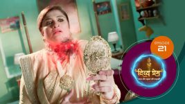 Divya Prem (Sun Neo) S01 E21 6th July 2025