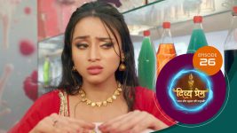 Divya Prem (Sun Neo) S01 E26 11th July 2025
