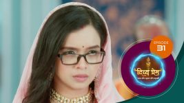 Divya Prem (Sun Neo) S01 E31 16th July 2025
