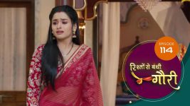 Rishton Se Bandi Gauri S01 E114 1st July 2025