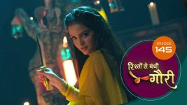 Rishton Se Bandi Gauri S01 E145 1st August 2025 Rishton Se Bandi Gauri S01 E145 1st August 2025