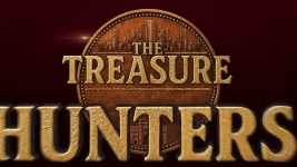 The Treasure Hunters S01 E03 Beg, Borrow, Bargain: Chor Bazaar Challenge The Treasure Hunters S01 E03 Beg, Borrow, Bargain: Chor Bazaar Challenge