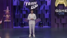 Trade Up S01 E06 Roti, Kapda Aur Trade! Trade Up S01 E06 Roti, Kapda Aur Trade!