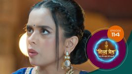 Divya Prem (Sun Neo) S01 E114 7th October 2025