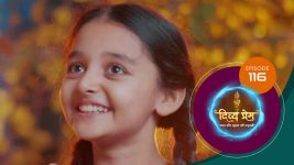 Divya Prem (Sun Neo) S01 E116 9th October 2025