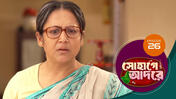 Sohage Adore S01 E26 19th December 2025
