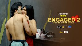 Engaged Roka Ya Dhoka S02 E07 Friendship or Love?