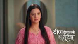 Veen Doghatli Hi Tutena S01 E290 4th June 2026 Veen Doghatli Hi Tutena S01 E290 4th June 2026